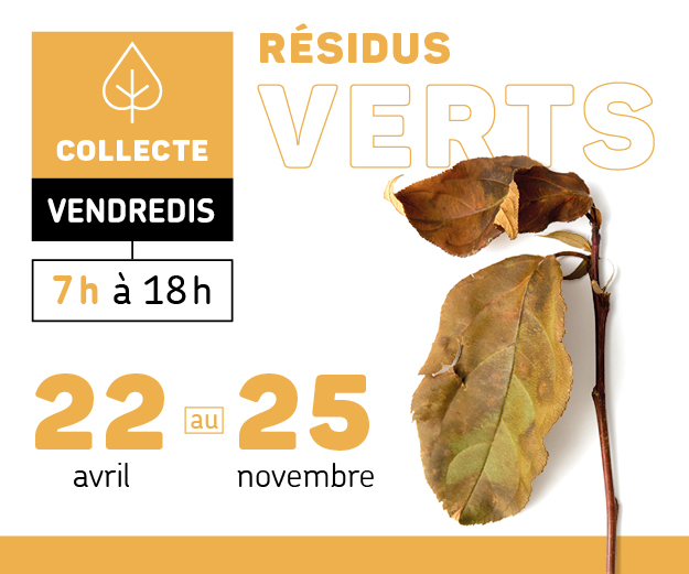 Visuel de la campagne de collecte des résidus verts. On y voit une feuille morte avec les dates du 22 avril au 25 novembre.