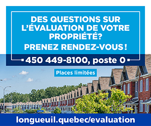 On voit des maisons en rangées avec le texte suivant : Des questions sur l'évaluation de votre propriété? Prenez rendez-vous! 450-449-8100, poste 4.